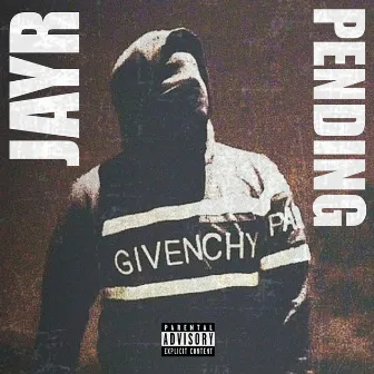 Pending by JAYR