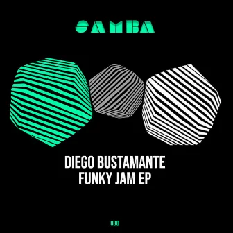 Funky Jam EP by Diego Bustamante