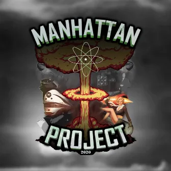 Manhattan Project 2020 by Hikkas