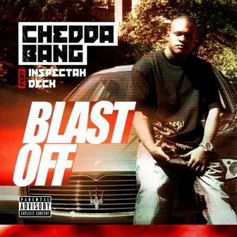 Blast Off by Chedda Bang