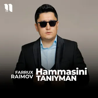 Hammasini taniyman by Farrux Raimov