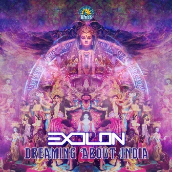 Dreaming About India by Exolon