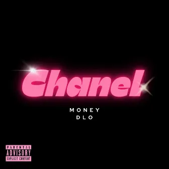 Chanel by Money DLo