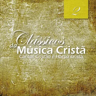 Cantor Cristão e Harpa Cristã 2 by Cena Sonora