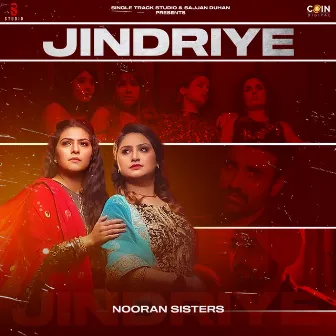 Jindriye by Nooran Sisters