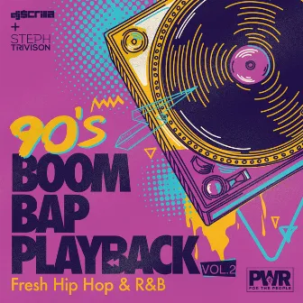 90's Boom Bap Playback, Vol. 2 by DJ $crilla