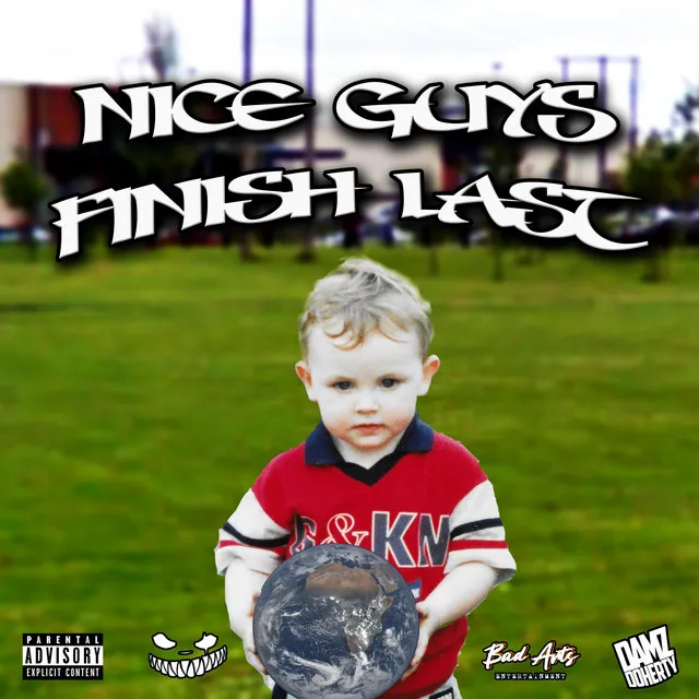 Nice Guys Finish Last