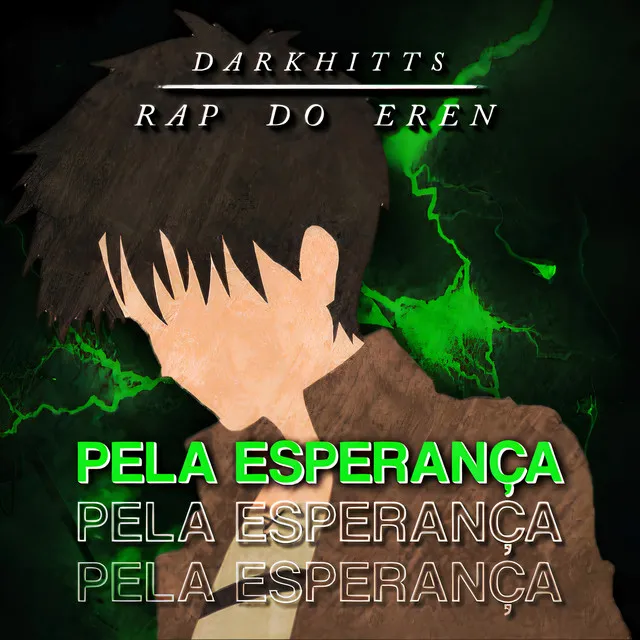 Rap do Eren: Pela Esperança