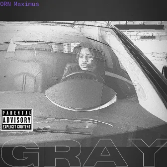 Gray by ORN Maximus