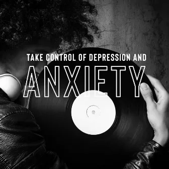 Take Control of Depression and Anxiety - Soothing Sounds of Nature that will Calm Your Mind by Gentle Music Sanctuary