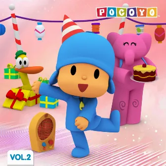 La Fiesta de Cumpleaños y Otros éxitos (Vol. 2) by Pocoyo