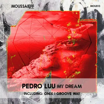 My Dream by Pedro Luu