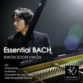 Essential Bach by SoonHwon Kwon