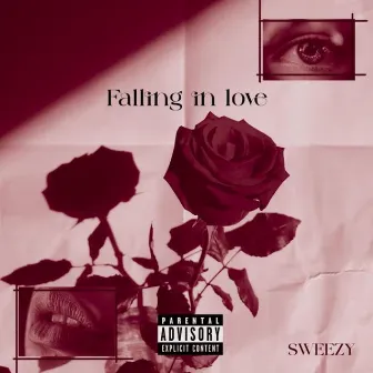 Falling In Love by Sweezy