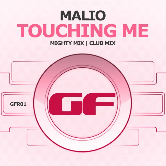 Touching Me - Club Mix