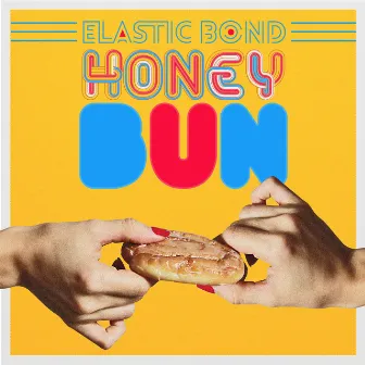 Honey Bun by Elastic Bond