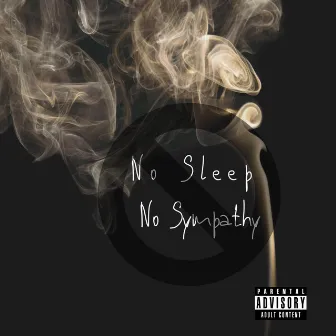 No Sleep No Sympathy by Mac McCoy