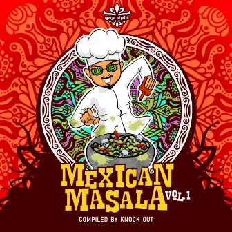 Mexican Masala Vol.1 Compiled by Knock Out by Tresde