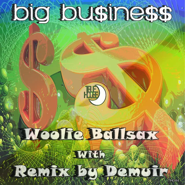 Big Business - Demuir's Playboy Dub Edit