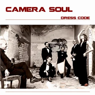 Dress Code by CAMERA SOUL