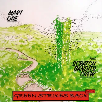 Green Strikes Back, Pt. 2 by Mart One