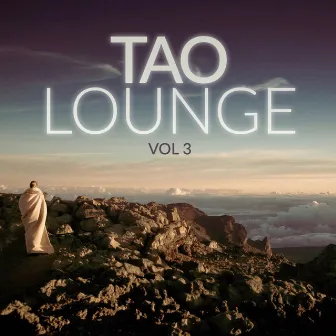 Vol. 3 by Tao Lounge