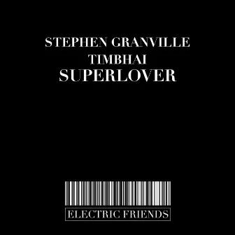 Superlover by Stephen Granville