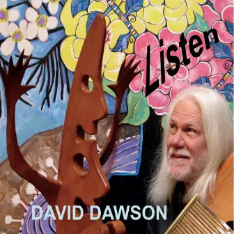 Listen by David Dawson