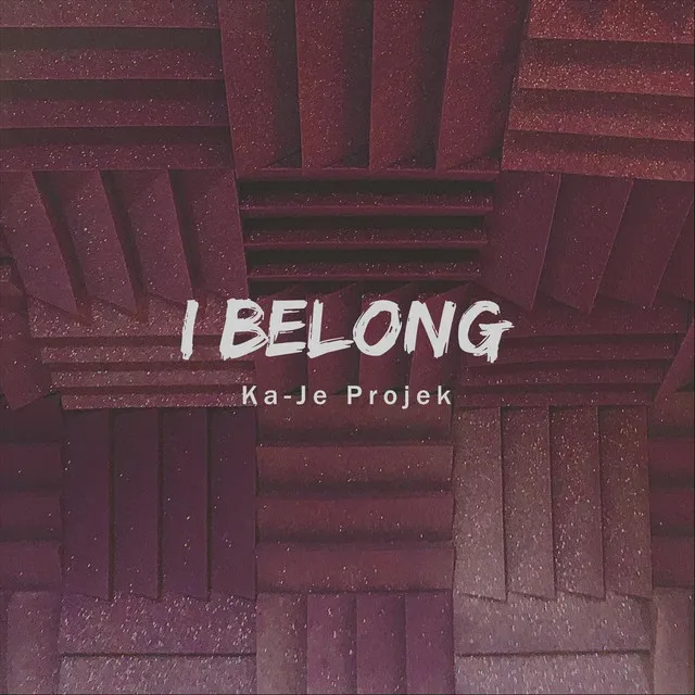 I Belong