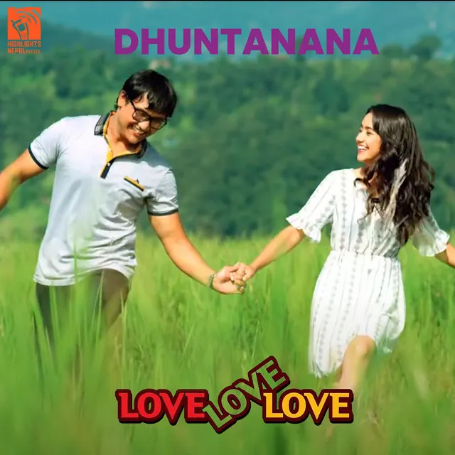 Dhuntanana (From "Love Love Love")