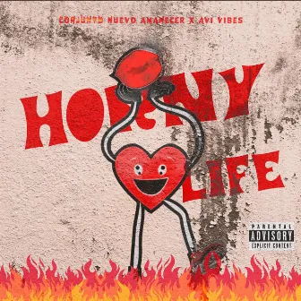 horny life by Conjunto Nuevo Amanecer