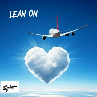 Lean on by M.O.E