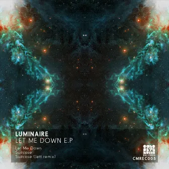 Let Me Down by Luminaire