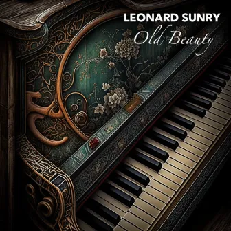 Old Beauty by Leonard Sunry