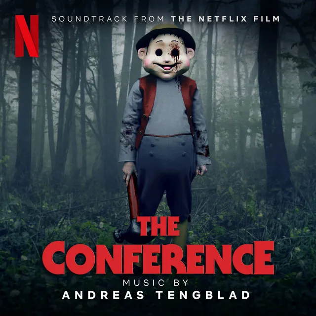 The Conference (Soundtrack from the Netflix Film)