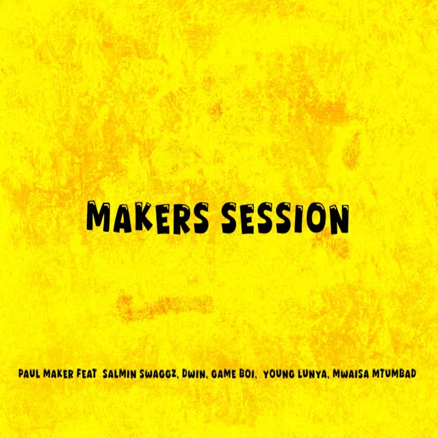 MAKERS SESSION - Extended Version