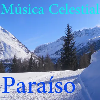 Música Celestial by Paraiso