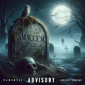 SmaccEm by IX Nino Stackz