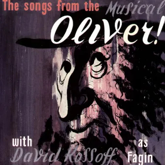 The Songs from the Musical Oliver! by Maureen Evans