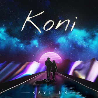 Save Us by Koni