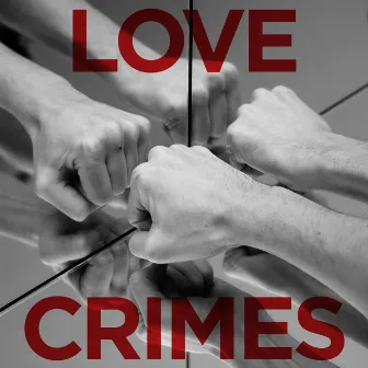 Love Crimes by Hayden Thorpe