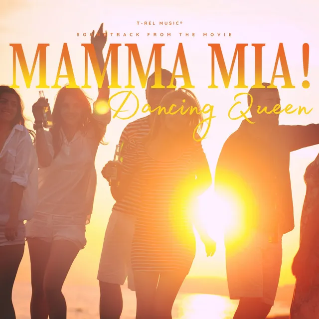 Dancing Queen: Mamma Mia!