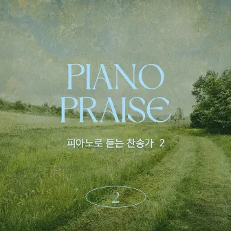 PIANO PRAISE 2 by 