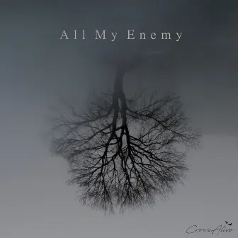 All My Enemy by CrowsAlive