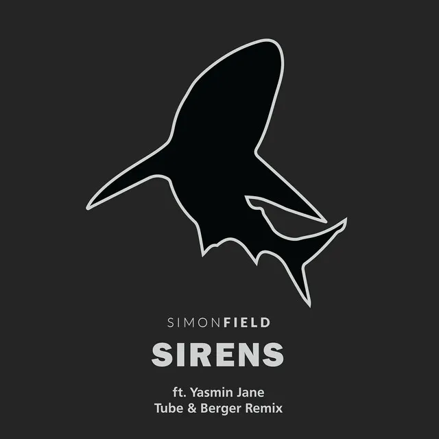 Sirens (feat. Yasmin Jane) [Tube & Berger Remix]