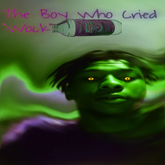 The Boy Who Cried "Wock"