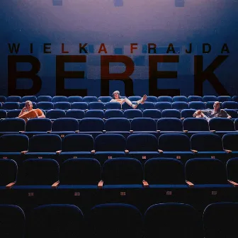 Wielka Frajda by Berek