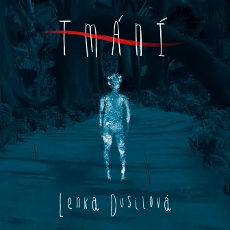 Tmání (z filmu Tmání/Darkening) by Lenka Dusilová