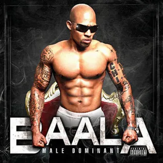 Mâle Dominant (Volume 3) by BAALA