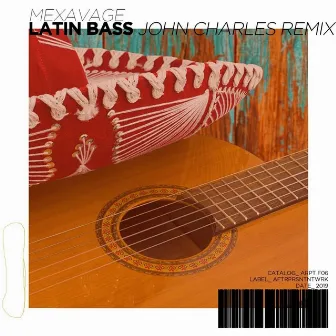 Latin Bass (John Charles Remix ) by John Charles